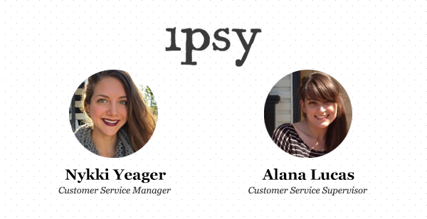 Empathy in Customer Care at ipsy