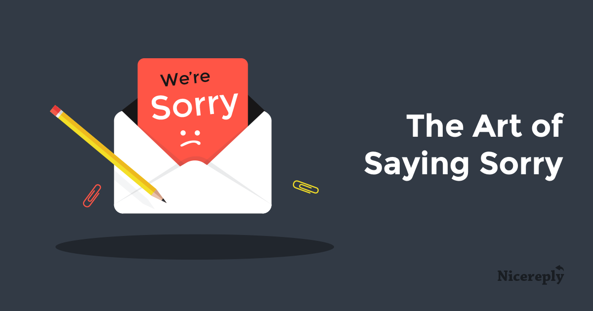 Saying wrong things sorry the for I’m Sorry