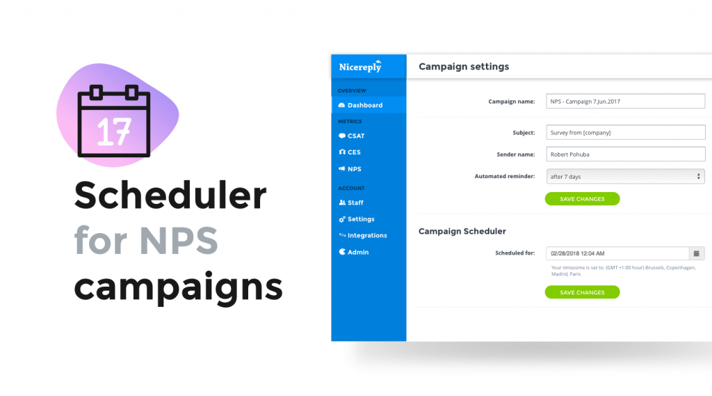 Scheduler for NPS campaigns