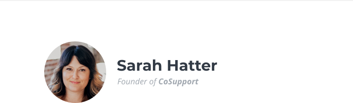 Sarah Hatter, Founder of CoSupport