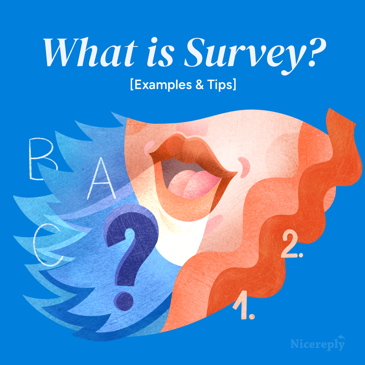 What is a survey examples tips 